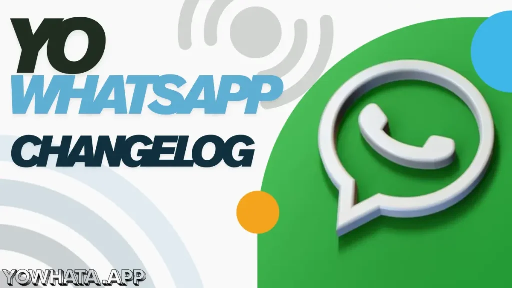 yo whatsapp changelod